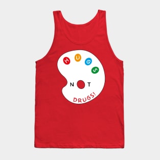 Hugs not Drugs Tank Top